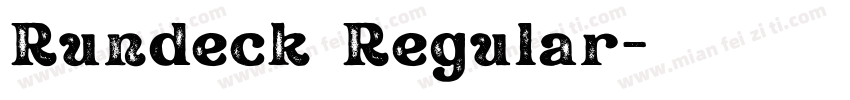 Rundeck Regular字体转换
